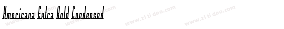 Americana Extra Bold Condensed BT1字体转换